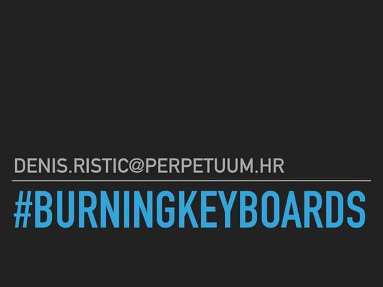 06 jQuery  #burningkeyboards