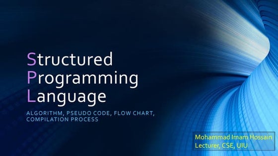 SPL 2 | Algorithms, Pseudo-code, and Flowchart