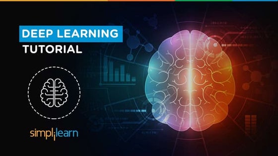 Deep Learning Tutorial | Deep Learning TensorFlow | Deep Learning With Neural...