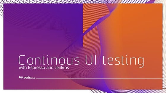 Continous UI testing with Espresso and Jenkins