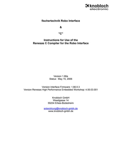 Instructions for Use of the Renesas C Compiler for the Robo Interface