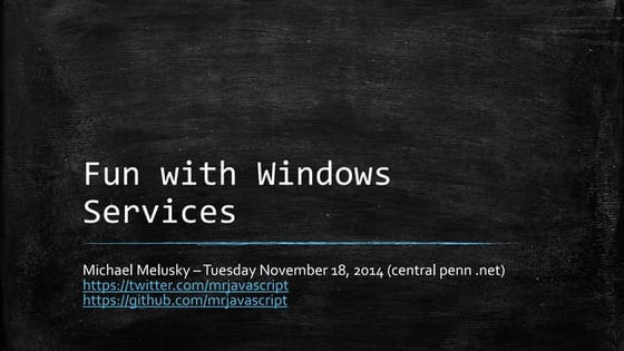 Fun with windows services