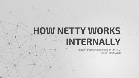 How netty works internally