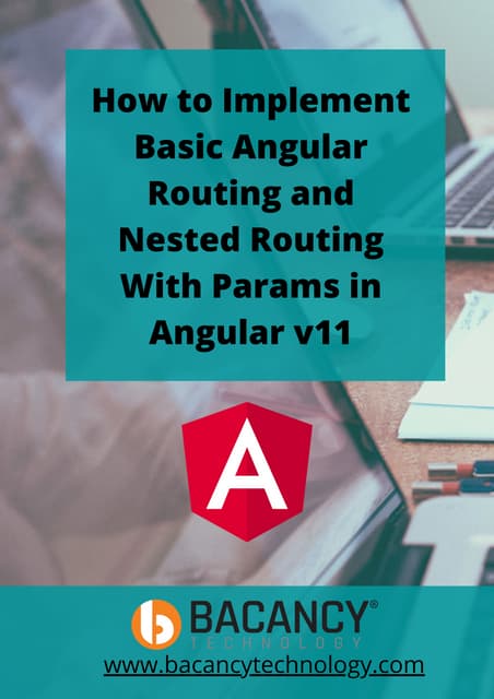 How to Implement Basic Angular Routing and Nested Routing With Params in Angu...