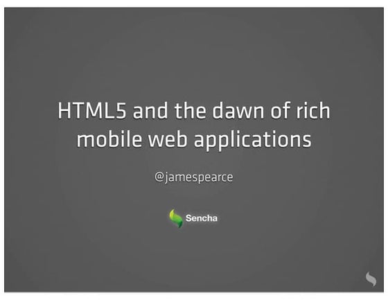 HTML5 and the dawn of rich mobile web applications pt 1