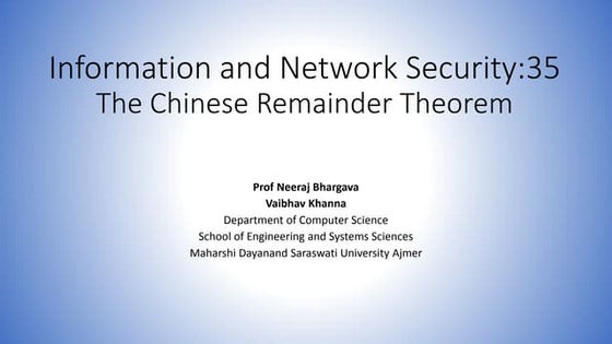 Information and network security 35 the chinese remainder theorem