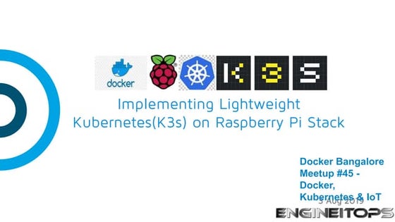 Implementing Lightweight Kubernetes(K3s) on Raspberry Pi Stack - Sangam Biradar