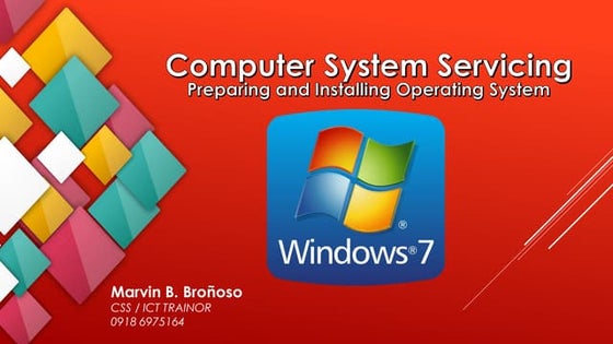 CSS LO6 - PREPARING AND INSTALLING OPERATING SYSTEM