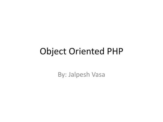 Object Oriented PHP - PART-2