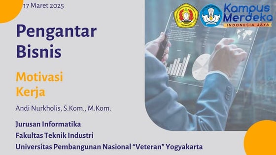 Pengantar Bisnis - 7 Motivasi Kerja