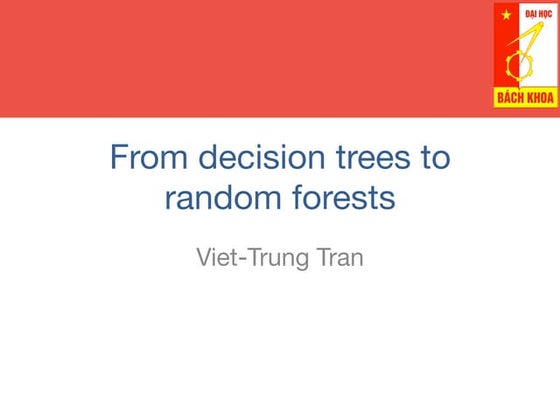 From decision trees to random forests