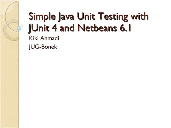 Simple Unit Testing With Netbeans 6.1