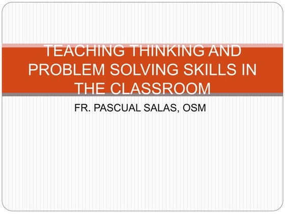 Teaching thinking and problem solving skills