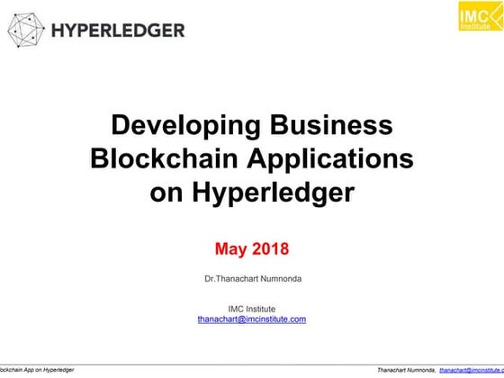 Developing Business  Blockchain Applications on Hyperledger 