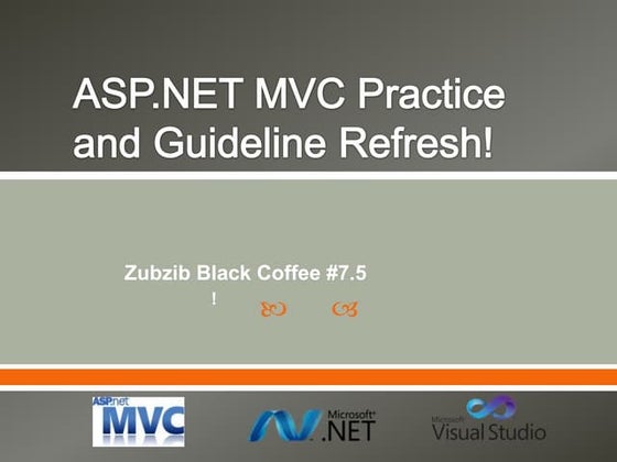 ZZ BC#7.5 asp.net mvc practice  and guideline refresh! 