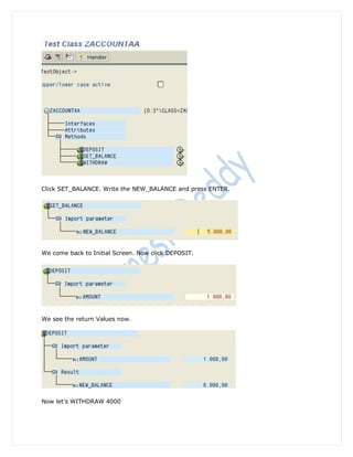 Click SET_BALANCE. Write the NEW_BALANCE and press ENTER.




We come back to Initial Screen. Now click DEPOSIT.




We see the return Values now.




Now let‟s WITHDRAW 4000
 