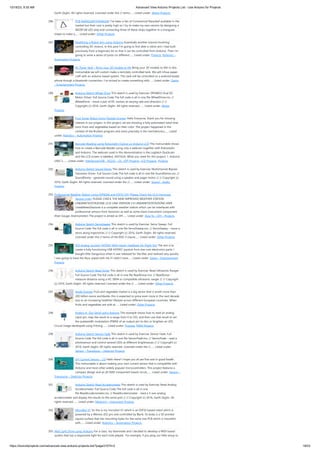 10/18/23, 9:35 AM Advanced View Arduino Projects List - Use Arduino for Projects
https://duino4projects.com/advanced-view-arduino-projects-list/?page31074=2 18/53
Garth Zeglin. All rights reserved. Licensed under the // terms…... Listed under: Motor Projects
286. PCB NANOLEAF/HEXALEAF I've been a fan of Commerical Nanoleaf available in the
market but their cost is pretty high so I try to make my own version by designing a
WS2812B LED strip and connecting three of these strips together in a triangular
shape to make a…... Listed under: Other Projects
287. Modifying a Robot Arm using Arduino Essentially another tutorial involving
controlling DC motors. In this post I’m going to first alter a robot arm I had built
previously from a beginners kit so that it can be controlled from Arduino. Then I’m
going to write a series of posts on different…... Listed under: Projects, Robotics –
Automation Projects
288. RC Paper Tank – Bring your 3D models to life Bring your 3D models to life! In this
instructable we will custom make a remotely controlled tank. We will infuse paper-
craft with an arduino based system. This tank will be controlled on a android based
phone though a bluetooth connection. I've strived to create something with…... Listed under: Game
– Entertainment Projects
289. Arduino Sketch Wheel Drive This sketch is used by Exercise: DRV8833 Dual DC
Motor Driver. Full Source Code The full code is all in one file WheelDrive.ino. //
WheelDrive - move a pair of DC motors at varying rate and direction // //
Copyright (c) 2016, Garth Zeglin. All rights reserved.…... Listed under: Motor
Projects
290. Fruit Sorter Robot Using Flexible Gripper Hello Everyone, thank you for showing
interest in our project. In this project, we are showing a fully automated robot that
sorts fruits and vegetables based on their color. The project happened in the
context of the Bruface program and more precisely in the mechatronics…... Listed
under: Robotics – Automation Projects
291. Barcode Reading using Roborealm Output on Arduino LCD This Instructable shows
how to create a Barcode Reader using only a webcam together with Roborealm
and Arduino. The webcam used in this demonstration is the Logitech Quickcam
and the LCD screen is labelled, JHD162A. What you need for this project: 1. Arduino
UNO 2.…... Listed under: Interfacing(USB – RS232 – I2c -ISP) Projects, LCD Projects, Projects
292. Arduino Sketch Sound Demo This sketch is used by Exercise: Multichannel Bipolar
Transistor Driver. Full Source Code The full code is all in one file SoundDemo.ino. //
SoundDemo - generate sound using a speaker and pager motor // // Copyright (c)
2016, Garth Zeglin. All rights reserved. Licensed under the //…... Listed under: Sound – Audio
Projects
293. Professional Weather Station Using ESP8266 and ESP32 DIY (Please Check the V2.0 Improved
Version Link!) PLEASE CHECK THE NEW IMPROVED WEATHER STATION
LINEAMETEOSTAZIONE v2.0! LINK VERSION 2.0 LINEAMETEOSTAZIONE HERE
LineaMeteoStazione is a complete weather station which can be interfaced with
professional sensors from Sensirion as well as some Davis Instrument component
(Rain Gauge, Anemometer) The project is aimed as DIY…... Listed under: How To – DIY – Projects
294. Arduino Sketch ServoSweep This sketch is used by Exercise: Servo Sweep. Full
Source Code The full code is all in one file ServoSweep.ino. // ServoSweep - move a
servo along trajectories // // Copyright (c) 2016, Garth Zeglin. All rights reserved.
Licensed under the // terms of the BSD 3-clause…... Listed under: Other Projects
295. $50 Analog Joystick (HOTAS) With Haptic Feedback for Flight Sim The aim is to
create a fully functioning USB HOTAS* joystick from low cost electronics parts. I
bought Elite Dangerous when it was released for the Mac and realised very quickly
I was going to have the floor wiped with me if I didn't have…... Listed under: Game – Entertainment
Projects
296. Arduino Sketch Read Sonar This sketch is used by Exercise: Read Ultrasonic Ranger.
Full Source Code The full code is all in one file ReadSonar.ino. // ReadSonar -
measure distance using a HC-SR04 or compatible ultrasonic ranger // // Copyright
(c) 2016, Garth Zeglin. All rights reserved. Licensed under the //…... Listed under: Other Projects
297. Apple Gripper Fruit and vegetable market is a big sector that is worth more than
200 billion euros worldwide, this is expected to grow even more in the next decade
due to an increasing healthier lifestyle across different European countries. When
fruits and vegetables are sold at…... Listed under: Other Projects
298. Analog In, Out Serial using Arduino This example shows how to read an analog
input pin, map the result to a range from 0 to 255, and then use that result to set
the pulsewidth modulation (PWM) of an output pin to dim or brighten an LED.
Circuit image developed using Fritzing.…... Listed under: Projects, PWM Projects
299. Arduino Sketch Sensor Fade This sketch is used by Exercise: Sensor Fade. Full
Source Code The full code is all in one file SensorFade.ino. // SensorFade - read a
photosensor and control several LEDs at different brightnesses // // Copyright (c)
2016, Garth Zeglin. All rights reserved. Licensed under the //…... Listed under:
Sensor – Transducer – Detector Projects
300. DIY Current Sensor – 2.0 Hello there! I hope you all are fine and in good health.
This instructable is about making your own current sensor that is compatible with
Arduino and most other widely popular microcontrollers. This project features a
compact design and an all SMD component based circuit,…... Listed under: Sensor –
Transducer – Detector Projects
301. Arduino Sketch Read Accelerometer This sketch is used by Exercise: Read Analog
Accelerometer. Full Source Code The full code is all in one
file ReadAccelerometer.ino. // ReadAccelerometer - read a 3-axis analog
accelerometer and display the results to the serial port // // Copyright (c) 2016, Garth Zeglin. All
rights reserved.…... Listed under: Metering – Instrument Projects
302. MicroBot V1 So this is my microbot V1 which is an ESP32 based robot which is
powered by a Wemos d32 pro and controlled by Blynk. Its body is a 3D printed
square surface that has mounting holes for the same size PCB which is mounted
with…... Listed under: Robotics – Automation Projects
303. Midi Light Show using Arduino For a class, my teammate and I decided to develop a MIDI based
system that has a responsive light for each note played. For example, if you plug our little setup to
 