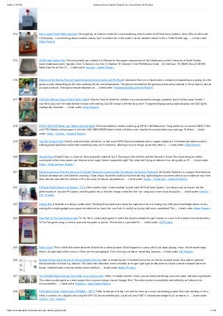9/6/22, 2:15 PM Advanced View Arduino Projects List - Use Arduino for Projects
https://duino4projects.com/advanced-view-arduino-projects-list/ 37/49
614. Kid’s Control Panel With Arduino(s) Since getting an Arduino starter kit I was wondering what to make of all those fancy buttons, shiny LEDs, touchscreen
LCD displays... I was thinking about weather station, but I was told that in the maker's world, weather station is like a "Hello World" app.…... Listed under:
Other Projects
615. COVID-safe Useless Box This instructable was created in fulfillment of the project requirement of the Makecourse at the University of South Florida
(www.makecourse.com) Supplies One (1) Arduino Uno One (1) Adafruit 16-Channel 12-bit PWM/Servo Driver - I2C interface - PCA9685 Two (2) MG995
Metal Gear Servo One (1)…... Listed under: Security – Safety Projects
616. Measuring the Boiling Point of Liquefied Gases Using Arduino and PhyPhox A substance that is in a liquid state is constantly evaporating or passing into the
gaseous state (depending on the intermolecular forces and temperature). The pressure exerted by the gaseous molecules produced in this process is known
as vapor pressure. The vapor pressure depends on…... Listed under: Temperature Measurement Projects
617. A Shuttle Mission Control Mock-Up for Kids A Mission Control Center for children was constructed to manage a pretend launch of the space shuttle. I
wanted to play-out the make believe mission with nothing but LED lamps to tell the story; both 7-segment displays and graphic displays with LED lights
strategically mounted.…... Listed under: Other Projects
618. ESP32 CAM WEB Server and Getting Started Guide This Instructables is all about setting up ESP32 CAM Webserver. The goal here is to connect ESP32 CAM
with FTDI Module and program it with the CAM WEB SERVER sketch which will allow us to monitor the camera feed via a web app. The Next…... Listed
under: Video – Camera – Imaging Projects
619. Tom the Tortoise Thief I had 8 small and really old servos, as well as an ESP32 that was soldered onto a copper stripboard. I therefore decided to make a
walking quadruped that would have something sticky on it's stomach, allowing it to pick things up secretly when it…... Listed under: Other Projects
620. Wizard Chess Wizard Chess is a form of chess originally invented by J.K. Rowling in Harry Potter and the Sorcerer's Stone. The characters give verbal
commands to the chess pieces and they move by magic. Seems impossible right? Not anymore! Using an Arduino Uno, along with an XY…... Listed under:
Game – Entertainment Projects
621. Machine Learning With the Arduino: Air Quality Prediction Learning With the Arduino: Air Quality Prediction Air Quality Prediction is a project that balances
Arduino development and Machine Learning. I have always found the world of machine learning captivating but was never able to run models on real-time
data. Arduinos provide the solution with a vast array of sensors supported on…... Listed under: Sensor – Transducer – Detector Projects
622. DIY Solar Panel Monitoring System – V1.0 A few months back, I have installed a small-scale Off-Grid Solar System. I am always very curious to see the
performance of my solar PV system, and the good news is that the charge controller that I am using has its own local display for…... Listed under: How To –
DIY – Projects
623. Useless Box Interested in making a useless box? Building this project was a really fun experience for me. Having very little prior knowledge about circuits,
making this simple gadget was a great introduction to circuits for me. And, it's really fun to play with once completed! This…... Listed under: Motor Projects
624. Neo Pixel Tic Tac Toe (Arduino Uno) Tic Tac Toe is a two player game in which the players compete to get 3 pieces in a row. In this project we constructed a
Tic Tac Toe game using a number pad and neo pixels as pieces. This results in a portable Tic…... Listed under: LED Projects
625. Party’s Over! This is a little diorama made with Arduino for a school project. What happens is a party which just stops playing music. As the sound stops
there's a bright light which turns on. There are two partypeople. One is having a stroke or something because…... Listed under: LED Projects
626. Remote Smoke Alarm Buzzer & Microcontroller Interface Add a remote buzzer to Smoke Alarms that are too far away be heard. Also add an optional
Microcontroller interface e.g. Arduino. This document describes how to: Modify an escape-light type smoke alarm to sound a remote buzzerCreate the
buzzer moduleCreate a microcontroller alarm interface…... Listed under: Battery Projects
627. The CelloBot (Robot Design Controlled by an Arduino Uno) Hello, I'm Andre and this is how you can build and design your own robot with dancing features.
This robot was designed as a team project for my junior design class at Georgia Tech. The entire system is completely controlled by an Arduino Uno
microcontroller,…... Listed under: Robotics – Automation Projects
628. DIY Arduino Smart Digital Scale | ESP8266 + HX711 Hello to everyone, today I am here to show you a very insteresting project that I was working on for a
while, it consists on a digital scale using the ESP-12S microcontroller plus a load cell and it HX711 wheatstone bridge to i2c converter, it…... Listed under:
How To – DIY – Projects
 