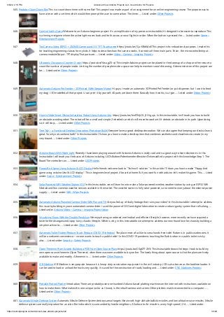 9/6/22, 2:15 PM Advanced View Arduino Projects List - Use Arduino for Projects
https://duino4projects.com/advanced-view-arduino-projects-list/ 39/49
645. Predator Count Down Box This is a count down timer with some flair! This project was made as part of an assignment for an online engineering course. The purpose was to
have a timer with a set time which would then prompt the user to some action. The timer…... Listed under: Other Projects
646. Carnival Lights Game Welcome to an Arduino beginner project. It's a simplification of my previous instructable; it's designed to be easier to reproduce. This
is a timing minigame where the active light moves back and forth across a row of lights in order. When the button is pressed the…... Listed under: Game –
Entertainment Projects
647. Toy Camera Using ESP32 + OV2640 Camera and 3.5″ TFT Touchscreen https://youtu.be/G_ur5BdAAoE This project is for educational purposes. I made this
for teaching engineering classes for my kids. It helps to describes how the camera works. It consists of three main parts : Brain : the microcontrollerInput :
camera moduleOutput : TFT display That parts are…... Listed under: Video – Camera – Imaging Projects
648. Ultrasonic Occupancy Counter (2-way) https://youtu.be/Ncsu_gZS-qI This simple Arduino project can be placed in the doorway of a shop or other venue to
count the number of people inside. Limiting the number of people inside a space can help to maintain social distancing. A demonstration of this project can
be…... Listed under: Other Projects
649. Automatic Arduino Pet Feeder – 3D Printed (With Stepper Motor) Hi guys, I made an automatic 3D Printed Pet Feeder (or just dispenser, but I use it to feed
my dog). I 3D modelled all that project. U can print it by yourself. All parts are down there. Basically how it works, is u type…... Listed under: Motor Projects
650. How to Make Smart Obstacle Avoiding Robot Using Arduino Uno https://youtu.be/tnwTlMyOL_8 Hi guys. In this instructable, I will teach you how to build
an obstacle avoiding robot. The robot will be a small and simple 2-wheeled car which will move forward until it detects an obstacle in its path. Upon doing
so, it will stop,…... Listed under: Other Projects
651. Tree Tidy – a Functional Desktop Decoration (Prototype Build) Everyone loves a good desktop decoration. We can also agree that keeping our desks clean is
great. So why not combine both? In this Instructable I'll show you how to make a desktop item that combines aesthetics and cleanliness to create (in my
very biased…... Listed under: Other Projects
652. Arduino Basics With Night Light Recently I have been playing around with Arduino. Arduino is really cool and is a great way to learn electronics. In this
Instructable I will teach you the basics of Arduino including: LED'sButtonsPotentiometersResistorsTinkercadAnd a project with this knowledge. Step 1: The
Board The controller can…... Listed under: LED Projects
653. Flappy Bird Game Using Arduino & LCD Display Hello friends welcome back to "Techno-E-solution" in this article I'll show you how to make "Flappy bird
game using arduino Uno & LCD display". This is beginners level project, if board at home & if you want fun with arduino let's make this game. This…... Listed
under: Game – Entertainment Projects
654. Solar Powered WiFi Weather Station V3.0 In this Instructable, we will learn how to make a Solar-powered wireless weather station by using an ESP32 Wifi
Module and few common weather sensors available in the market. The weather station is fully solar-powered, so no need to worry about the external power
supply.…... Listed under: Wifi - WLan Projects
655. Automatic Arduino Powered Camera Slider With Pan and Tilt Are you fed up of shaky footage that ruins your video? In this Instructable I attempt to address
this issue by building my own automated camera slider. I used the power of CAD and digital fabrication to create a robust gantry system that rolls along…...
Listed under: Arduino Video – Camera – Imaging Project Ideas
656. Visualizing Chaos With the Double Pendulum We enjoy having an ordered, methodical and efficient lifestyle, however, more recently we have acquired a
taste for the disorganized, topsy-turvy, chaotic lifestyle. Which is why, in this Instructable we attempt to address our new found love for chaos by building a
simple machine to…... Listed under: Other Projects
657. Automatic Toilet Flusher (Reduce Touch, Reduce COVID-19 Infection) The place most of us like to see a hands-free toilet flusher is in public washrooms. It
will be a welcome convenience – no-one wants to touch a public toilet! In this COVID-19 pandemic touching the flush button in a public toilet is risky
also…... Listed under: Security – Safety Projects
658. Open Theremin From Scratch: Building a PCB From Open Source Plans https://youtu.be/CKgfZY-ZhTc This Instructable shows the steps I took to build my
own open source theremin (Open Theremin) when there was none available to buy online. The lovely thing about open source is that the plans are freely
available to make and modify. A theremin is…... Listed under: Other Projects
659. JCB Machine JCB Machine is very popular because it is heavy-duty construction equipment in the civil industry. JCB is also known as the backhoe loader. It
can be used to load or unload the trucks very quickly. It is used for the construction of roads, loading and…... Listed under: CNC Machines Projects
660. Portable Portrait Painter Introduction There are probably over one-hundred Arduino based plotting machines on the internet with instructions available on
how to make them. What makes this one unique (as far as I know), is the inbuilt camera and screen. Other plotters must be connected to a computer.…...
Listed under: Other Projects
661. Automatic Missile Defence System Automatic Missile Defence System destroys aerial targets like aircraft, high-altitude ballistic missiles, and low-altitude cruise missiles. Missile
defense systems are really important for a nation like India which is surrounded by hostile neighbors. A Surface to Air missile is a very high speed ( 2-4…... Listed under:
 
