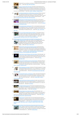10/18/23, 9:51 AM Advanced View Arduino Projects List - Use Arduino for Projects
https://duino4projects.com/advanced-view-arduino-projects-list/?page31074=4 15/55
realized that it was too delicate to be sitting on a workbench full of wire clippings. I
knew I…... Listed under: Ideas, Other Project Ideas
241. Tutorial 15: Arduino Serial Thermometer The Arduino reads temperature from a
MCP9700 temperature sensor IC and displays the temperature in the Arduino IDE
serial monitor window. Also see the Arduino LCD thermometer tutorial (tutorial 14).
Prerequisites Complete Tutorial 9: Using the Arduino Serial Port before attempting
this tutorial. Components Besides…... Listed under: Sensor – Transducer – Detector Projects
242. Easy Bluetooth Enabled Door Lock With Arduino plus Android Thanks to everyone
who supported this project and voted for it in the Arduino Challenge! I was
awarded second prize and hope to participate in more Arduino contests in the near
future. This tutorial will explain a simple way to make a password protected bluetooth…... Listed
under: Home Automation Project Ideas, Ideas, Phone Project Ideas
243. Build A Speech Controlled Quadropod Using Arduino This is my first post on
Instructable and I am super excited to share my knowledge! My original robot post
is here: Spryo SpoonTail which is just my robot showing some tricks but with a
tethered control. In this Instructable I am going to show…... Listed under: Bluetooth
Projects, Robotics – Automation Projects
244. Solar-Oriented, Arduino-Powered Clock This is a clock designed to keep accurate
time (independent of atomic or GPS), display local sunrise, sunset and solar noon,
and also adjust itself for daylight savings time. I wanted the clock to be easy to use
and be flexible. The setting functions are…... Listed under: Clock – Timer Project
Ideas, Ideas
245. DIY Low Cost Arduino Mobile Development Platform I have wanted to build my
own robot for awhile now. But after many tried and failed attempts, I was losing
hope that may ever happen. I discovered that there wasn't a small, robust, super
easy to add-on to, robot that was within my budget to…... Listed under:
Development Board – Kits Projects, How To – DIY – Projects, Phone Projects
246. APR9600 Voice Recording and Playback System with JRC286D Chip ICStation Mega 2560
Compatible Arduino ICStation team introduce you this APR9600 voice recording
and playback system used in elevator based on the ICStation Mega2560
compatible with Arduino. It uses DC5V voltage to work. When you press the
different keys, the loudspeaker will sound that which floor you arrive. This
design…... Listed under: Sound – Audio Projects
247. Making the TFF: a dress that gets excited when tweeted The idea of this dress
comes from a series of tweets with online friends @shineslike and @arduinogirl.
@shineslike and I had taken a half day Arduino workshop given by @arduinogirl at
the MCN 2011 conference. I was immediately inspired creatively by the sensory and
interactive opportunities.…... Listed under: Game – Entertainment Projects, Home Automation
Projects, Internet – Ethernet – LAN Project Ideas, Sound – Audio Projects
248. Magical Colour Copying Chameleon Lamp using Arduino In this Instructable, I will
show you how to make an Arduino powered lamp that detects the colour under it
and then attempts to emulate that colour. All using easy to find parts (most can be
found in the Dollar store with the exception of…... Listed under: Game –
Entertainment Project Ideas, Ideas
249. Ultrasonic Dimmer (Without Humming Or Buzzing Noise) I have been working on
this project for a while and whilst it is still under development I decided to write a
short guide after several requests to do so. The dimmer uses an interrupt driven
XL-Maxsonar EZ1 ultrasound range finder to measure the distance…... Listed under:
Sensor – Transducer – Detector Projects
250. Rotary Emotiphone using Arduino Introduction The Rotary Emotiphone is a vintage
rotary phone that tweets mood emoticons. It has a predefined list of 10 emoticons,
each assigned to a digit, so that when you are happy / sad / drunk / etc., you pick
up the handset and dial…... Listed under: Home Automation Project Ideas, Ideas,
Phone Project Ideas
251. High Speed Photo Arduino : HighSpeeduino Today is High Speed Photography day
! The concept is to take a 'long' exposure photograph, 4 seconds say, in a (very)
dark room (a bathroom in our case). You end up with a completely black picture,
right ? If you burst a flash (about…... Listed under: Arduino Video – Camera –
Imaging Project Ideas, Ideas
252. Control Two LEDS with an Arduino and bitVoicer So what I want to do here is do
several things with two LEDs with speech recognition I'm using bitvoicer you can
get it here Step 1: Part List So I'm doing this with as little parts as I can, here's the
list: Green LED…... Listed under: LED Projects
253. DIY Guide for Amblone LED Light In this section we will explain exactly how you
can create your own Amblone setup, consisting of 3 RGB LED strips and an Arduino
Mega. What do I need? To create the Amblone setup described in this guide, you
will need the following: Amblone software…... Listed under: LED Projects
254. Earfingers: Hear with your hands using Arduino First and foremost, I must
acknowledge that I am standing on the shoulders of giants, and that every giant is
standing on the shoulders of giants (such as all contributors to instructables). If it
weren't for the unknowably many people who had the mindfulness to…... Listed under: How To –
DIY – Project Ideas, Ideas, Sound – Audio Project Ideas
255. Talking Pumpkin So my boss came to me one last week and said he wanted to
scare the trick-or-treaters who came to his home, and the kids who would come to
work during a special Halloween Walk the community does. Thus was born the
talking pumpkin. In…... Listed under: Game – Entertainment Projects, Home
Automation Projects, PWM Projects, Sensor – Transducer – Detector Projects, Sound – Audio
Projects
256. Basics of Turning your Remote Controll Vehicle into an Autonomous System (Drone) Using an
Arduino I began this project with the objective of cheaply turning my RC helicopter
into something of a UAV or at least to fit some sensors to reduce collisions and
other "mis-haps." Now unfortunately at the beginning of the project i miscalculated
my little helicopter's lift…... Listed under: Wireless Projects
 