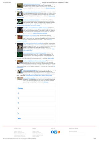 10/18/23, 9:51 AM Advanced View Arduino Projects List - Use Arduino for Projects
https://duino4projects.com/advanced-view-arduino-projects-list/?page31074=4 54/55
891. The Versatile Arduino Robot using arduino This is my first arduino robot, and I am
quite happy with the outcome. What I came up with is a robot that with
modifications can do just about anything in the realm of small arduino robots. The
electronics are very simple. You only need…... Listed under: Robotics – Automation
Project Ideas
892. Time-Lapse Camera Controller using Arduino Simple digital cameras can produce
remarkably good quality photos and are now cheap enough that it doesn't hurt the
wallet too much to buy one with the intention of modifying it for use in a project.
You may even already have an old digital camera…... Listed under: Video – Camera
– Imaging Projects
893. A useful and simple IO Shield for Arduino In order to “visually” highlight the
behavior of Arduino programs you must connect a device to the I/O pins, which
gives you tangible signals. Normally, if you want to check if a program changes a
level of an output pin, answering a command or executing…... Listed under:
Development Board – Kits Projects, How To – DIY – Projects
894. StorageBot – voice controlled robotic parts finder using arduino Introduction I
created the StorageBot to help solve a problem experienced by most Makers. After
many years of accumulating thousands of parts stored in storage bins, I began to
go crazy looking for parts scattered between so many of these bins. The hardest
parts to…... Listed under: Robotics – Automation Project Ideas
895. Automated LED stairs using arduino After seeing the lovely LED stairs at
interactivefurniture.de, I decided to make my own, open-source version. Here is a
video of them in action. I am not an expert videographer and cannot do the stairs
full justice, but they came out exactly as I wanted.…... Listed under: Home
Automation Project Ideas
896. Laser cut gear clock with ChronoDot using Arduino This summer, my hackerspace
LVL1 (in Louisville, Ky) got an awesome laser cutter http://fslaser.com/40w-deluxe-
hobby-laser-engraver-and-cutter. LVL1 is an awesome community of creative folks
that like to build stuff. You can always check out what we are up to at
http://www.lvl1.org. If you like instructables and making…... Listed under: Clock –
Timer Projects, Projects
897. Using an Arduino to Control or Test an SPI electronic device There are many
electronic devices that use the SPI bus, or Serial Peripheral Interface bus, for
communications (e.g. various sensors, LCD displays, digital potentiometers, D/A
and A/D converters, wireless transmitters and receivers, audio volume controls).
The devices receive data serially from a microcontroller using a…... Listed under: Battery Projects
898. Solar Powered LED/Ultracapacitor Arduino Regulated Light This instructable
primarily shows how to control the charging voltage from a solar panel to an
energy storage device (capacitors in this case). I showed how to construct the light
previously http://www.instructables.com/id/Human-Powered-Light-from-my-book-
Doable-Renewab/ Step 1: This solar panel can produce up to 18 volts, but my…... Listed under: LED
Projects, Projects
899. Arduino – based camera trigger unit I developed the camera trigger unit in order to
synchronize various events and actions during free-flight experiments with
hawkmoths in the wind tunnel described in a previous post. More specifically, the
goal was to trigger multiple high-speed cameras and have LEDs that indicate the
exact…... Listed under: Home Automation Project Ideas, Video – Camera – Imaging Projects
900. Bouncing Multicolored LED line This is an arduino controlled project and uses leds,
jumper wires, and a breadboard. This is one of my first attempts on programming
arduino and I am pleased with the outcome. I'm ten years old and I just started
programming 2 weeks ago. Step 1:…... Listed under: LED Projects
Previous
1
2
3
4
5
Next
Projects list
Arduino Project List
Arduino Zero Projects List
Arduino MKR1000 Projects List
Simple Arduino Project List
Arduino Projects List For Kids
Pages
Arduino Projects
Arduino Uno Projects
Arduino Weekly Newsletter
Arduino Projects RSS Feeds
Arduino Android
Visit Us Advance Search
Enter Keyword:
 