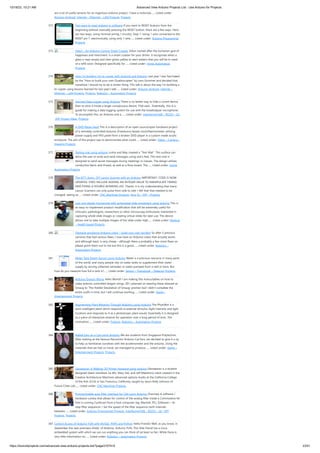 10/18/23, 10:21 AM Advanced View Arduino Projects List - Use Arduino for Projects
https://duino4projects.com/advanced-view-arduino-projects-list/?page31074=5 23/51
are a lot of useful sensors for an ingenious arduino project. I have a motorola…... Listed under:
Arduino Android, Internet – Ethernet – LAN Projects, Projects
372. Two ways to reset arduino in software If you want to RESET Arduino from the
beginning without manually pressing the RESET button, there are a few ways. Here
are two ways, using minimal wiring / circuitry. Step 1: Using 1 wire connected to the
RESET pin 1. electronically, using only 1 wire…... Listed under: Arduino Programmer
Projects
373. Siduri – An Arduino Control Smart Coaster Siduri named after the Sumerian god of
happiness and merriment, is a smart coaster for your drinks. It recognizes when a
glass is near empty and then glows yellow to alert waiters that you will be in need
of a refill soon. Designed specifically for…... Listed under: Home Automation
Projects
374. How I’m building my bi-copter with Android and Arduino Last year I was fascinated
by the "How to build your own Quadrocopter" by Lenz Grimmer and decided that
somehow I should try to do a similar thing. This talk is about the way I'm building a
bi-copter using lessons learned for last year's talk…... Listed under: Arduino Android, Internet –
Ethernet – LAN Projects, Projects, Robotics – Automation Projects
375. Discreet Data Logger using Arduino There is no better way to hide a covert device
than to stick it inside a larger conspicuous device. That said... Essentially, this is a
guide for making a data logging system for use with the breathalyzer microphone.
To accomplish this, an Arduino and a…... Listed under: Interfacing(USB – RS232 – I2c
-ISP) Project Ideas, Projects
376. A DVD Player Hack This is a description of an open source/open hardware project
of a remotely controlled Arduino (Freeduino) based clock/thermometer utilising
power supply and VFD panel from a broken DVD player in a custom made acrylic
enclosure. The aim of the project was to demonstrate what could…... Listed under: Video – Camera –
Imaging Projects
377. Texting mat using arduino Lusha and May created a "Text-Mat”. This surface can
allow the user to write and send messages using one’s feet. This text-mat is
designed to send secret messages during meetings or classes. The design utilizes
conductive fabric and thread, as well as a flora-board. The…... Listed under: Home
Automation Projects
378. The KITT-duino, DIY Larson Scanner with an Arduino IMPORTANT: CODE IS NOW
UPDATED. FIXES INCLUDE ADDING AN INTEGER VALUE TO MANIPULATE TIMING
AND FIXING A DOUBLE-BLINKING LED. Thanks. It is my understanding that many
Larson Scanners can only pulse from side to side. I felt that that needed to be
changed, seeing as…... Listed under: CNC Machines Projects, How To – DIY – Projects
379. Low cost digital microscope with automated slide movement using arduino This is
an easy-to-implement product modification that will be extremely useful for
clinicians, pathologists, researchers or other microscopy enthusiasts interested in
capturing whole slide images or creating virtual slides for later use. The device
allows one to take multiple images of the slide under high…... Listed under: Medical
– Health based Projects
380. Obstacle avoidance Arduino robot – build your own larryBot So after 5 previous
versions that had various flaws, I now have an Arduino robot that actually works
and although basic is very cheap – although there a probably a few more flaws so
please point them out to me but this is a good…... Listed under: Robotics –
Automation Projects
381. Water Tank Depth Sensor using Arduino Water is a precious resource in many parts
of the world, and many people rely on water tanks to supplement their water
supply by storing collected rainwater or water pumped from a well or bore. But
how do you measure how full a tank is?…... Listed under: Sensor – Transducer – Detector Projects
382. Arduino Dragon Wings Hello World!! I am making this Instructables on how to
make arduino controlled dragon wings. XD I planned on wearing these dressed as
Smaug to 'The Hobbit Desolation of Smaug' premier but I didn't complete the
entire outfit in time, but I will continue working…... Listed under: Game –
Entertainment Projects
383. Augmenting Plant Behavior Through Robotics using Arduino The PhytoBot is a
semi-intelligent plant which responds to external stimulus (light intensity and light
location) and responds to it as a phototropic plant would. Essentially it is designed
as a piece of interactive artwork for operation over a long period of time. The
motivation…... Listed under: Projects, Robotics – Automation Projects
384. Rabbit Ears on a Cap using Arduino We are students from Singapore Polytechnic.
After looking at the famous Necomimi Arduino Cat Ears, we decided to give it a try
to help us familiarise ourselves with the accelerometer and the arduino. Using the
materials that we had on hand, we managed to produce…... Listed under: Game –
Entertainment Projects, Projects
385. Geoweaver: A Walking 3D Printer Hexapod using arduino Geoweaver is a student
designed (team members Jia Wu, Mary Sek, and Jeff Maeshiro) robot created in the
Creative Architecture Machines advanced options studio at the California College
of the Arts (CCA) in San Francisco, California, taught by Jason Kelly Johnson of
Future Cities Lab…... Listed under: CNC Machines Projects
386. Programmable auto filter interface for C64 using Arduino Overview A software /
hardware combo that allows for control of the analog filter inside a Commodore 64
that is running Cynthcart from a host computer (eg, Macbok, PC). Software • 16-
step filter sequencer • Set the speed of the filter sequence (with intervals
between…... Listed under: Arduino Programmer Projects, Interfacing(USB – RS232 – I2c -ISP)
Projects, Projects
387. Control Access of Arduino YÚN with MySQL, PHP5 and Python Hello Friends! Well, as you know, in
September the new premiere shield of Arduino, Arduino YUN. This little friend has a Linux
embedded system with which we can run anything you can think of (at least so far). While there is
very little information on…... Listed under: Robotics – Automation Projects
 