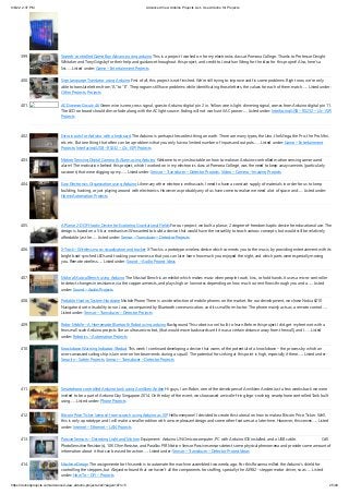 9/6/22, 2:37 PM Advanced View Arduino Projects List - Use Arduino for Projects
https://duino4projects.com/advanced-view-arduino-projects-list/?page31074=5 25/49
399. Speech-controlled Game Boy Advance using arduino This is a project I worked on for my electronics class at Pomona College. Thanks to Professor Dwight
Whitaker and Tony Grigsby for their help and guidance throughout this project, and credit to Jonathan Wong for the idea for this project! Also, here's a
list…... Listed under: Game – Entertainment Projects
400. Sign Language Translator using Arduino First of all, this project is not finished. We're still trying to improve and fix some problems. Right now, we're only
able to translate letters from "A" to "E". The program still have problems while identificating those letters, the values for each of them match…... Listed under:
Other Projects, Projects
401. AC Dimmer Circuit: 46 Green wire is zero_cross signal, goes to Arduino digital pin 2 in. Yellow wire is light dimming signal, comes from Arduino digital pin 11.
The LED on board should dim or fade along with the AC light source. Fading will not work until AC power…... Listed under: Interfacing(USB – RS232 – I2c -ISP)
Projects
402. Extra inputs for Arduino with a keyboard The Arduino is perhaps the coolest thing on earth. There are many types, the Uno, the Mega, the Pro, the Pro Mini,
etc. etc. But one thing that often can be a problem is that you only have a limited number of inputs and outputs.…... Listed under: Game – Entertainment
Projects, Interfacing(USB – RS232 – I2c -ISP) Projects
403. Motion Sensing Digital Camera & Alarm using Arduino Welcome to my instructable on how to make an Arduino-controlled motion sensing camera and
alarm! The motivation behind this project, which I worked on in my electronics class at Pomona College, was the need to keep away varmints (particularly
raccoons) that were digging up my…... Listed under: Sensor – Transducer – Detector Projects, Video – Camera – Imaging Projects
404. Easy Electronics Organization using Arduino Like many other electronic enthusiasts I need to have a constant supply of materials in order for us to keep
building, hacking, or just playing around with electronics. However as probably any of us have come to realize we need a lot of space and…... Listed under:
Home Automation Projects
405. A Planar 2-DOF Haptic Device for Exploring Gravitational Fields For our project, we built a planar, 2 degree-of-freedom haptic device for educational use. The
design is based on a 5-bar mechanism. We wanted to build a device that would have the versatility to teach various concepts, but would still be relatively
affordable (as the…... Listed under: Sensor – Transducer – Detector Projects
406. X-Track – Wireless music visualization and tracker X-Track is a prototype wireless device which connects you to the music, by providing entertainment with its
bright beat-synched LEDs and tracking your moves so that you can later learn how much you enjoyed the night, and which parts were especially moving
you. Remote wireless…... Listed under: Sound – Audio Project Ideas
407. Make a Musical Bench using Arduino The Musical Bench is an exhibit which makes music when people touch, kiss, or hold hands. It uses a micro-controller
to detect changes in resistance, via the copper armrests, and plays high or low notes depending on how much current flows through you and a…... Listed
under: Sound – Audio Projects
408. Portable Haptics System Hardware Mobile Phone There is a wide selection of mobile phones on the market. For our development, we chose Nokia 6210
Navigator due to its ability to run Java, accompanied by Bluetooth communication, and its small form factor. The phone mainly acts as a remote control…...
Listed under: Sensor – Transducer – Detector Projects
409. Robo-Mobile – A Homemade Bluetooth Robot using arduino Background This robot is one I built to learn. Before this project I did get my feet wet with a
few small scale Arduino projects like an ultrasonic robot, (that would move backwards until it was a certain distance away from the wall,) and I…... Listed
under: Robotics – Automation Projects
410. Knockdown Warning Indicator (Redux) This week I continued developing a device that warns of the potential of a knockdown – the process by which an
over-canvassed sailing ship is lain over on her beam-ends during a squall.  The potential for sinking at this point is high, especially if there…... Listed under:
Security – Safety Projects, Sensor – Transducer – Detector Projects
411. Smartphone controlled Arduino tank using Annikken Andee Hi guys, I am Robin, one of the developers of Annikken Andee. Just a few weeks back we were
invited to be a part of Arduino Day Singapore 2014. On the day of the event, we showcased a missile-firing lego-crushing smartphone controlled Tank built
using…... Listed under: Phone Projects
412. Bitcoin Price Ticker (almost) from scratch using Arduino as ISP Hello everyone! I decided to create this tutorial on how to make a Bitcoin Price Ticker. Well,
this is only a prototype and I will make a smaller edition with a more pleasant design and some other features at a later time. However, this serves…... Listed
under: Internet – Ethernet – LAN Projects
413. Passive Sensors – Detecting Light and Motion Equipment:  Arduino UNO microcomputer, PC with Arduino IDE installed, and a USB cable.                        CdS
PhotoSensitive Resistor(s), 10K Ohm Resistor, and Parallax PIR Motion Sensor Passive sensors detect some physical phenomena and provide some amount of
information about it that can be used for action…... Listed under: Sensor – Transducer – Detector Project Ideas
414. Machine Design The assignmente for this week is to automate the machine assembled two weeks ago. For this Roxanna milled the Arduino's shield for
controlling the steppers, but Alejandro found that we haven't all the components for stuffing, specially the A3982 - stepper motor driver, so as…... Listed
under: How To – DIY – Projects
 