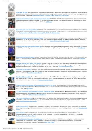 9/6/22, 2:37 PM Advanced View Arduino Projects List - Use Arduino for Projects
https://duino4projects.com/advanced-view-arduino-projects-list/?page31074=5 9/49
132. Arduino Solar Cell Tester When I'm building Solar Shrubs and other solar-powered creations, I often scavenge cells from various off-the-shelf devices such as
solar garden or security lights. But these cells are rarely labeled as to their voltage, current, and power output. So it's off to my bread-boarding station. First, I
put each cell under…... Listed under: Battery Projects, Metering – Instrument Projects, Projects, Solar energy projects
133. Capteur temperature choix du type de degres par infrarouge using arduino ENGLISH VERSION HERE Dans ce programme nous allons voir comment capter
une température et afficher sa valeur sur un lecteur LCD en choisissant si on veut l'afficher en°C ou °F grâce à une télécommande infrarouge. Dans ce tuto
j'utilise: -Une carte SainSmart (similaire à Arduino…... Listed under: LCD Projects
134. Attiny serial monitor using arduino walkthrough Allllllllllright dudes and dudets. Here is whats up, we're going to make attiny and arduino bestest of friends.
If you have ever worked with capacitive switches you know how much it makes you want to smash your face into a wall...Now imagine you have no…... Listed
under: Development Board – Kits Project Ideas, Interfacing(USB – RS232 – I2c -ISP) Project Ideas
135. A World of Possibilities with Java ME + Bluetooth + Arduino "This presentation shows how to easily go from user stories to automated integration tests that
themselves read like user stories. You can accomplish this by using custom domain-specific languages. Too often our automated integration tests rely on
coding and intimate technical knowledge of our systems,…... Listed under: Internet – Ethernet – LAN Projects, Projects
136. Smart Snow Globe (gives snow day alerts) using arduino What does a smart snow globe do? It tells you if tomorrow's going to be a snow day! Is it snowing
tonight? Will you have the day off from school or work tomorrow? Put this snow globe next to your bed when you go to…... Listed under: Radio Projects
137. 4x4x4 interactive LED-cube with Arduino To explain my 4x4x4 interactive LED-cube published before, a bit more clear, I will try to make my first step by step
instructable. This 4x4x4 cube is interactive by using the top four corner LEDs both as LEDs and as sensors that will react on…... Listed under: LED Projects,
Projects
138. IR Remote Controlled Color Changing Cloud (Arduino) CLICK HERE FOR THE UPDATED INSTRUCTABLE: http://www.instructables.com/id/IR-Rainbow-Cloud-
ver-1/ This is a project I created for a Digital Art and Installations class.   The class covered basics of several types of programming, and our projects were
meant to be an interactive cross between art and technology.  This was a fun…... Listed under: Game – Entertainment Projects
139. A Voice Shield for Arduino Board The objective of this project is to build an Arduino voice shield to empower thousands of voice related applications! All this
mostly thanks to an integrated ISD1790PY chip. This particular voice/TTS  feature can be useful to integrate voice messages in alarm systems, to implement
generic…... Listed under: Projects, Sound – Audio Projects
140. Open Bitcoin ATM using arduino The world's first completely open-source Bitcoin ATM for Education and Experimentation. http://openbitcoinatm.org for
more information. Step 1: Fabricate Box and Faceplate Out of a piece of 12″x12″ aluminum sheet metal, cut two rectangles and drill six rivet holes and four
holes to attach the bill acceptor.…... Listed under: Robotics – Automation Projects
141. Arduino Wii nunchuck and Wii motion plus with updated code for IDE 1.0.2 and LEDs So, I was trying to hack my Wii nunchuck because I want to control
motors and lights with the Wii nunchuck. The first problem that I found was how to connect the control without an adapter, I was planning to make one, but
when I…... Listed under: LED Projects
142. LED Dawn / Sunrise Alarm Clock, Nightlight & Security Light – Arduino Compatible As the nights gradually lengthened in autumn 2011, I discovered the joys
of Arduino and thought that it would be a great way to implement something that I have wanted for a long while - a gentle way to wake up on a winter's
morning. …... Listed under: LED Projects, Security – Safety Projects
143. Programming the Arduino I/O pins Overview The Arduino Uno is a microcontroller board based on the ATmega328 (datasheet). It has 14 digital input/output
pins (of which 6 can be used as PWM outputs), 6 analog inputs, a 16 MHz ceramic resonator, a USB connection, a power jack, an ICSP header,…... Listed
under: Arduino Programmer Projects, Projects
144. Arduino, Sensors, and MIDI Now that you're up to speed on using Arduino's inputs and outputs, this Instructable will give you everything you need to get
started using sensors to trigger MIDI notes from Arduino. This post is the last installment in a series of workshops I led at…... Listed under: Home Automation
Projects
145. Stripboard Arduino In this, my first Instructable I'm going to show you how to make a stripped down Arduino for a fraction of the price, using
Stripboard/Veroboard. Material List: 1x Atmel ATMega168 = �2.65 1x Stipboard = 72p 1x 7805 Voltage regulator = 26p 2x LEDs =…... Listed under:
Development Board – Kits Projects, Projects
146. Control an Arduino With a Wristwatch (TI eZ430 Chronos) The watch The Texas Instruments eZ430 Chronos is a cool gadget. It has bidirectional radio
communication, and a whole bunch of sensors: temperature, pressure, acceleration. In fact, it is a development kit for the MSP 430 (a low-power
microcontroller), that TI packaged as a watch…... Listed under: Clock – Timer Projects
 