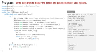 Program Write a program to display the details and page contents of your website.
 