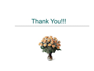 Thank You!!!
 