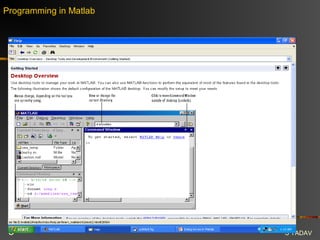 Programming in Matlab




 3                      S YADAV
 
