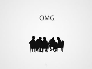 OMG
 