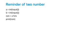 Reminder of two number
a = int(input())
b = int(input())
rem = a % b
print(rem)
 