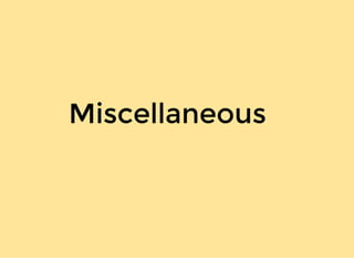 MiscellaneousMiscellaneous   
 