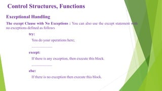 Control structures functions and modules in python programming