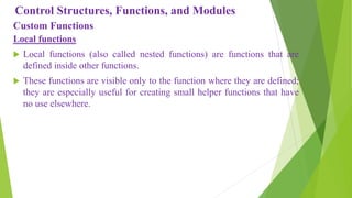 Control structures functions and modules in python programming