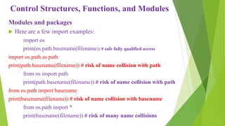 Control structures functions and modules in python programming