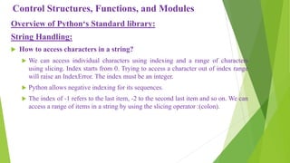 Control structures functions and modules in python programming