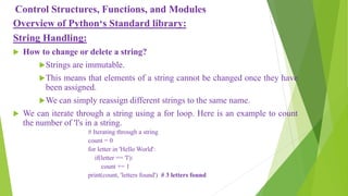 Control structures functions and modules in python programming