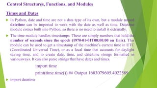 Control structures functions and modules in python programming