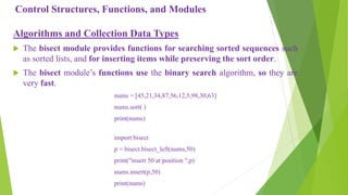 Control structures functions and modules in python programming