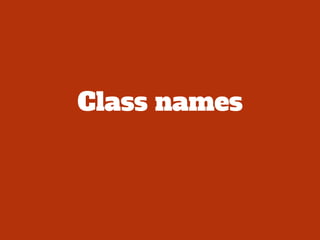 Class names
 