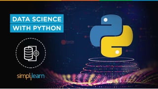 Data Science With Python | Python For Data Science | Python Data Science Course | Simplilearn