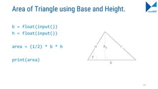 Area of Triangle using Base and Height.
b = float(input())
h = float(input())
area = (1/2) * b * h
print(area)
126
 