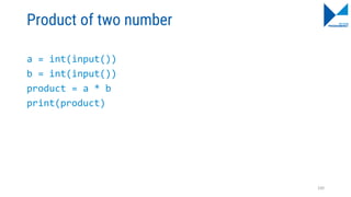 Product of two number
a = int(input())
b = int(input())
product = a * b
print(product)
100
 