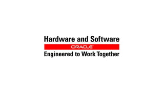 40

Copyright © 2013, Oracle and/or its affiliates. All rights reserved.

 