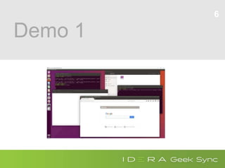 Demo 1
6
 