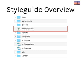 Styleguide Overview
 