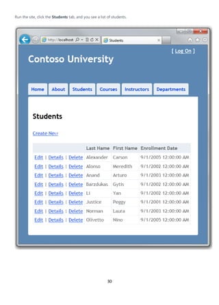 30
Run the site, click the Students tab, and you see a list of students.
 