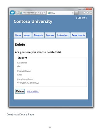 39
Creating a Details Page
 